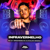 INFRAVERMELHO - Mc LM&Dj Khalifa Original