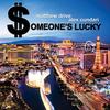 Someone's Lucky (Vocal) - Matthew Drive&Alex Cundari