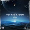 To the moon - Hayrul海力