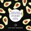 Let's Go Back (Franky Label Remix) - Chris Khaos&Doctor Boom