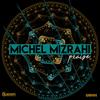 Someone - Michel Mizrahi