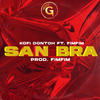 San Bra - Kofi Dontoh&Fimfim