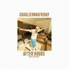 After Hours(Jersey Club)(feat. Charlieonnafriday) - Opxra&charlieonnafriday