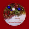 Christmas Everywhere(feat. Robert James) - Charbel Moreno&Robert James