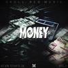 Money(feat. Visla) (Explicit) - Kevin Sthaylok&Visla