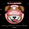 Perra (Remix|Explicit) - Elilluminari&Atomic Otro Way&Shelow Shaq