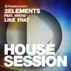 Like That - 2elements&Yanto