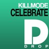 Celebrate (Original Mix) - Killmode