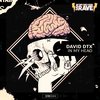 Is Dead - David Dtx