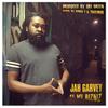 Fi Wi Bizniz (Danny T & Tradesman Remix) - Jah Garvey&Danny T&Tradesman