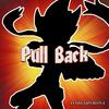 Pull Back (Explicit) - Hari Upfront&Nicholas Duran&ay29areyoumad