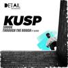 Through The Rough - Kusp&Kemo