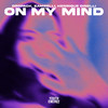 On My Mind - Dropack&Zambelli&Henrique Dinelli