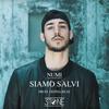 Siamo salvi (Explicit) - Numi&Depha Beat