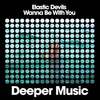 Wanna Be with You (Dub Mix) - Elastic Devils