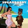 Sugar Daddy (Explicit) - Kenz&J.damz