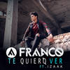 Te Quiero Ver - Franco&iZaak