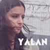 Yalan - Ayda&N-Joy Band