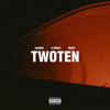 TWOTEN (Explicit) - Jahmed&Mozzy&D Smoke&Dillan Beau Bailard&Donnell Stephens III&Jeremy Alexander Uribe