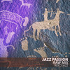 Jazz Passion (Raw Mix) - Roco Jazz