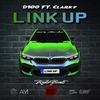 Link up (feat. Clarky) (Explicit) - D100&Clarky