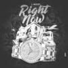 Right Now - L-Mizzy