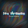 Para Que Lastimarme - Los Tiranos&Gerardo Demara&Gerardo Ortiz Medina&Jose del Villar