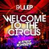 The Circus (Original Mix) - Paul EP&Mob