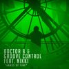 Hands Of Time (Jay Flynn Radio Edit) - Doctor B&Groove Control&Nikki
