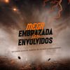MEGA EMBRAZADA DOS ENVOLVIDOS - DJ DIOGO AGUILAR&DJ NARDIIN&DJ MV DO MDP&DJ AQUILA PASSOS