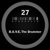 Hydraulix 27 A (Original Mix) - D.A.V.E. The Drummer