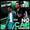 No Cap (Dean E-G Remix|Explicit) - DigDat&Loski