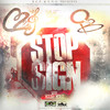 Stop Sign (feat. C2DaJ) (Explicit) - QB