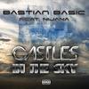 Castles in the Sky - Bastian Basic&Nijana