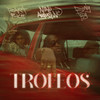 TROFEOS (Explicit) - Nino Augustine&Los Rakas&Bony Fly&Raka Rich