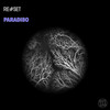 Paradiso - Re#set