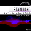 Starlight - Staffy&Delighters&D.M.S.