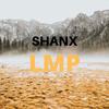 LMP (NEW Street Melody) (Explicit) - SHANX