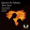 Meet Again (Andrew Henry Remix) - Quorro&Soham