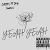 Yeah Yeah (Explicit) - CASCO&Dirty Junkies