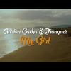 My Girl(feat. Franques) - Adrian Gaxha&Franques