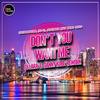 Don't You Want Me (DJ Lara & Danny Kobe Rework) - Sugarmaster&ITO-G&Jose Boix.&Bikro Digg