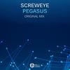 Pegasus (Original Mix) - ScrewEye