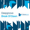 Break Of Dawn (Mark Knight Piano Mix) - Deepgroove