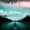 Highway (Explicit) - Geechi Jaaron&Stormrex