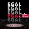 Egal (Sylaar Party Mix) - Connor Meister