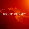 Blood Red Sky - Gold and Glory&Mark Holiday