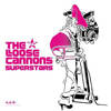 Superstars (Peshay Mix) - The Loose Cannons