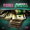 Racks In The Mattress (Explicit) - Kaso Cash