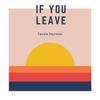 If You Leave (Instrumental) - Tessie Norman